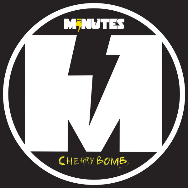 télécharger l'album The Minutes - Cherry Bomb