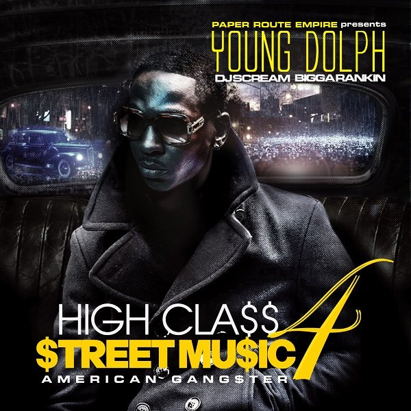descargar álbum Young Dolph - High Class Street Music 4 American Gangster