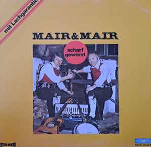 Mair & Mair - Scharf Gewürzt album cover