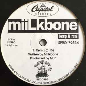 Miilkbone – Keep It Real (Remix) (1995, Vinyl) - Discogs