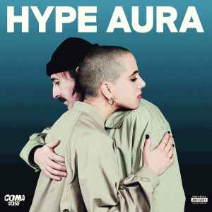 Coma Cose – Hype Aura (2021, Clear Green, Vinyl) - Discogs