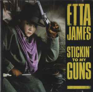 Etta James - Stickin' To My Guns Album-Cover