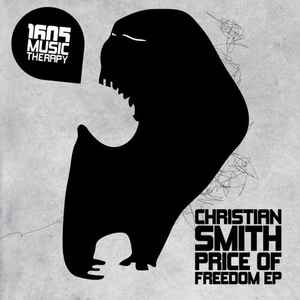 Christian Smith - The Price Of Freedom EP album cover