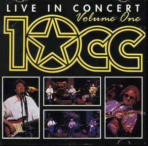 10cc – Live In Concert - Volume Two (1993, CD) - Discogs