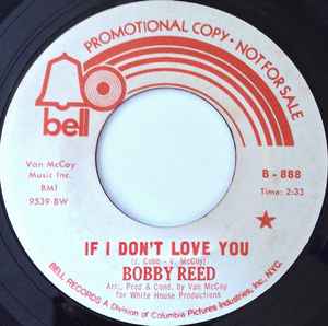 Bobby Reed - If I Don't Love You / The Time Is Right For Love album cover