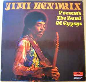 Jimi Hendrix – Presents The Band Of Gypsys (1970, Vinyl) - Discogs