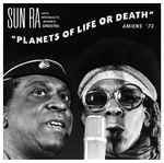 Cover of Planets Of Life Or Death: Amiens '73, 2015-04-18, Vinyl