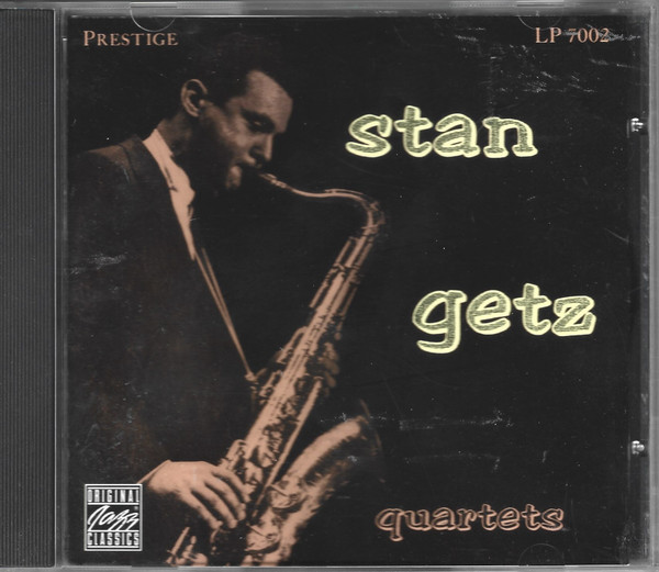 Stan Getz - Stan Getz Quartets | Releases | Discogs