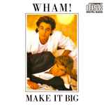 Cover of Make It Big, 1984, CD