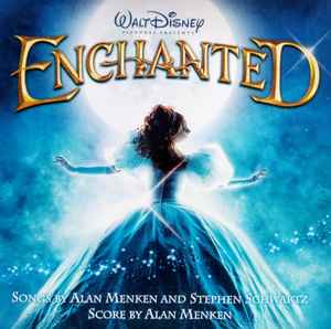 Alan Menken - Enchanted: An Original Walt Disney Records Soundtrack album cover
