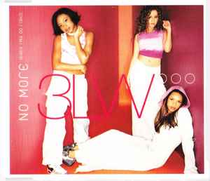 3LW - No More (Baby I'ma Do Right) album cover
