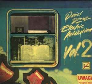 Daniel Drumz - Electric Relaxation Vol. 2 album cover