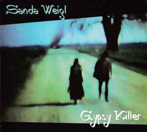 Sanda Weigl - Gypsy Killer album cover