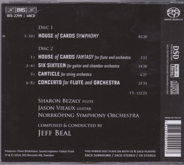 télécharger l'album Jeff Beal, Sharon Bezaly, Jason Vieaux, Norrköping Symphony Orchestra - House Of Cards Symphony Flute Concerto Six Sixteen Canticle