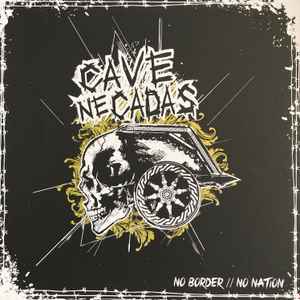 Cave Ne Cadas - No Border // No Nation album cover