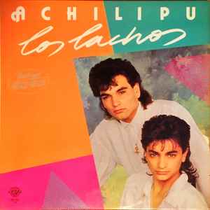 Los Lachos - Achilipu album cover