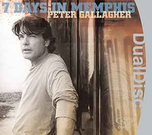 Peter Gallagher - 7 Days In Memphis album cover