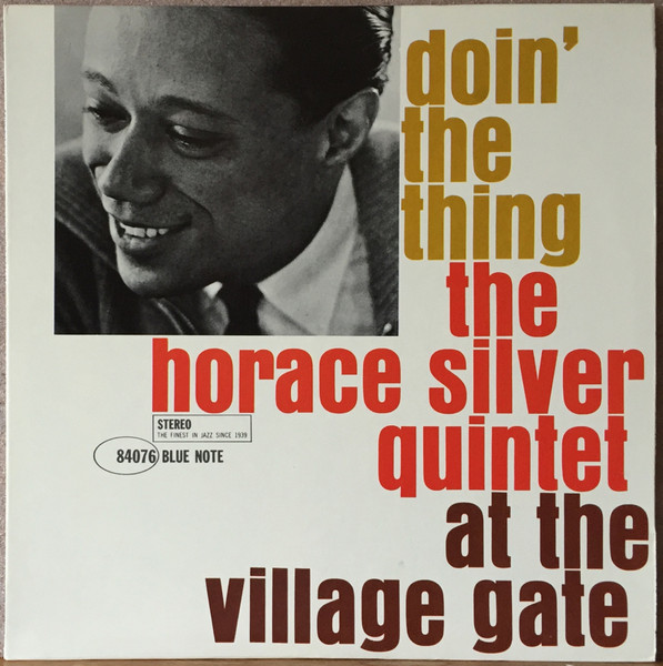 Horace Silver Doin´ The Thing BLUE NOTE-