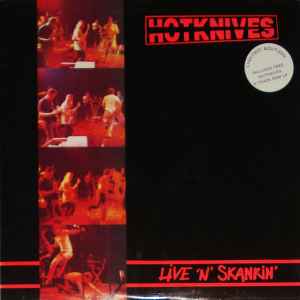 Hotknives - Live 'n' Skankin'