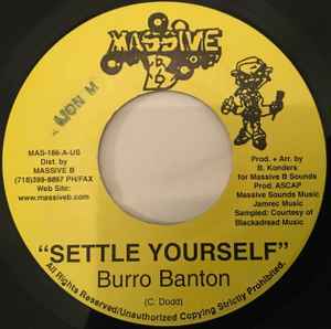 Burro Banton - Settle Yourself / Times Hard