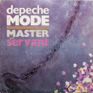 Master And Servant - Depeche Mode