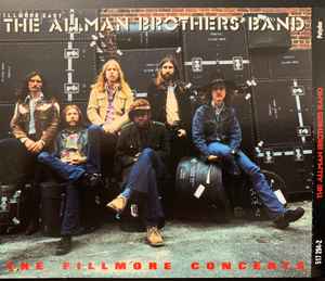 The Allman Brothers Band – The Fillmore Concerts (CD) - Discogs