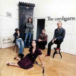 The Cardigans - For What It's Worth album cover