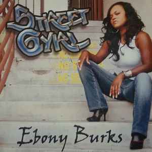 Ebony Burks - Street Gyrl album cover