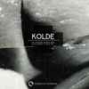 Kolde - Closed Eyes EP