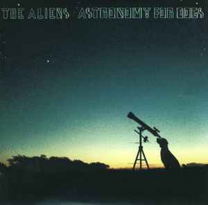 The Aliens (2) - Astronomy For Dogs