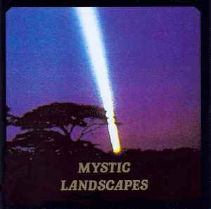 Mystic Landscapes - Klaus Wiese & Ted De Jong