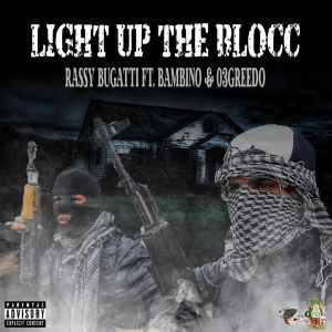 Rassy Bugatti - Light Up The Blocc album cover