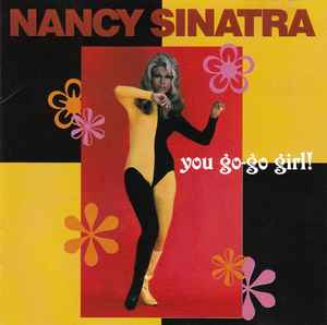 Nancy Sinatra - You Go-Go Girl! album cover