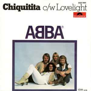 ABBA - Chiquitita c/w Lovelight album cover