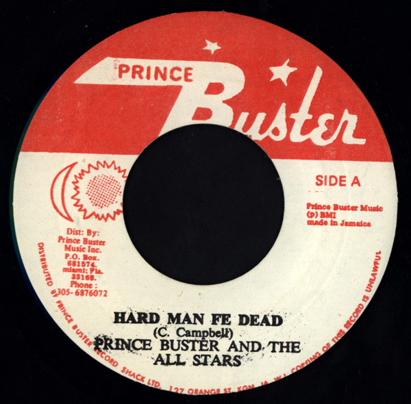 Prince Buster – Hard Man Fi Dead (Vinyl) - Discogs