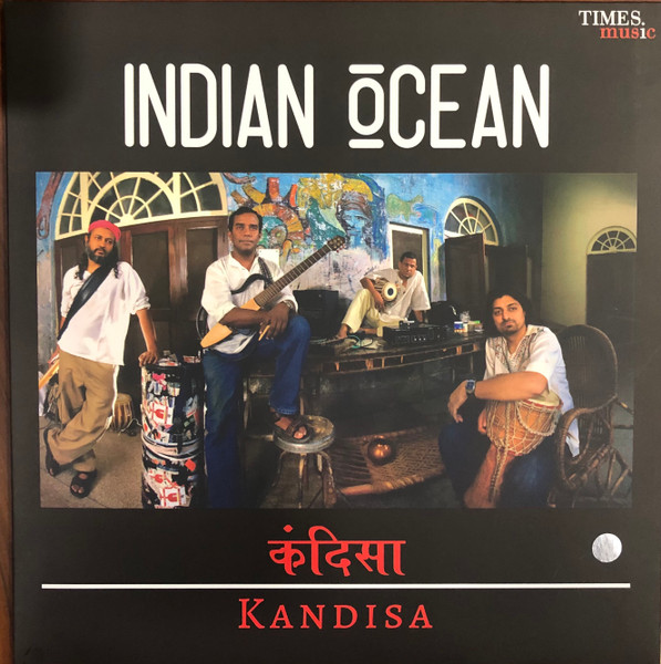 Indian Ocean – Kandisa (2007, CD) - Discogs