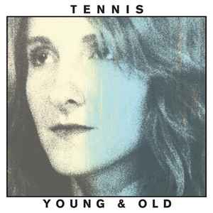 Tennis – & Old (2012, Vinyl) - Discogs