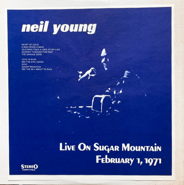 Neil Young – Live On Sugar Mountain: February 1, 1971 (1971, Vinyl