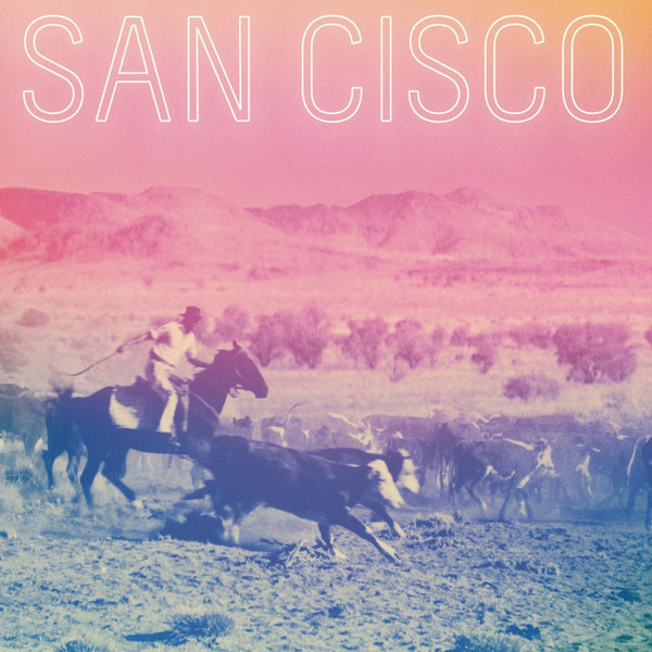 San Cisco - San Cisco | Releases | Discogs