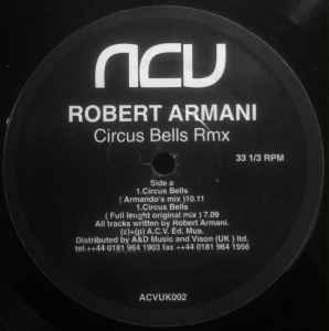 Robert Armani – Circus Bells RMX (1996, Vinyl) - Discogs