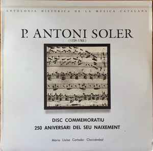 Padre Antonio Soler - Disc Commemortiu 250 Aniversari Del Seu Naixement  album cover