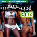 ladda ner album Various - Ragga Ragga Ragga 2003