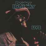 Donny Hathaway - Live | Releases | Discogs