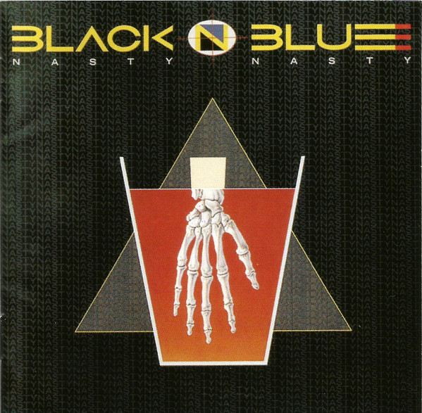 Black 'N Blue - Nasty Nasty | Releases | Discogs