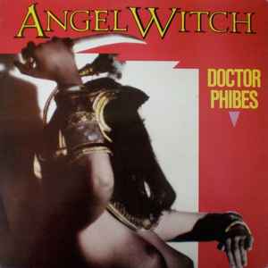 Angel Witch - Doctor Phibes album cover