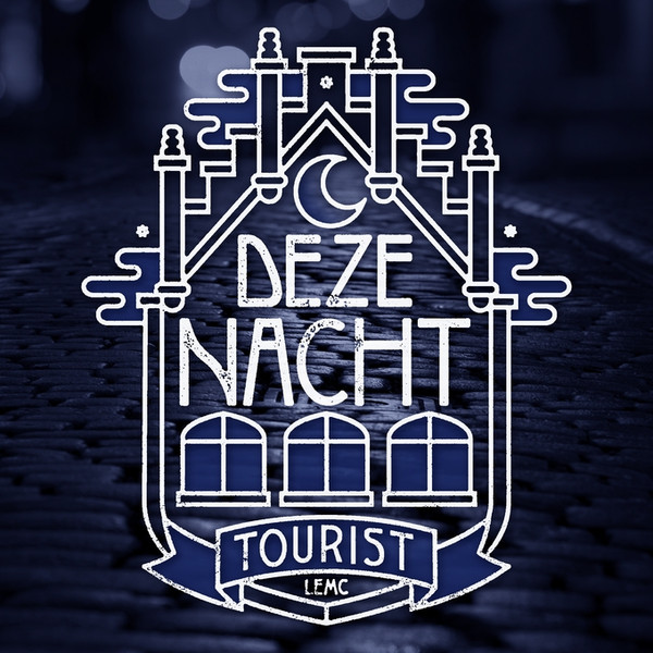 deze nacht tourist lemc lyrics