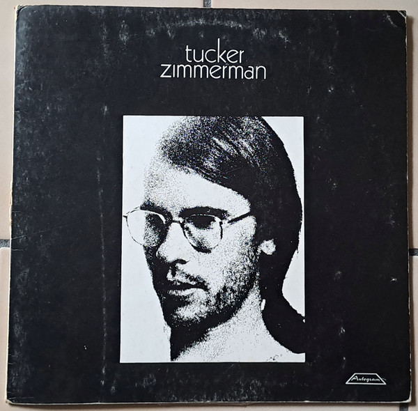 Tucker Zimmerman – Tucker Zimmerman (1972, Vinyl) - Discogs