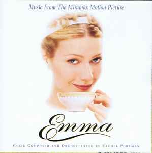 Rachel Portman - Emma - Music From The Miramax Motion Picture