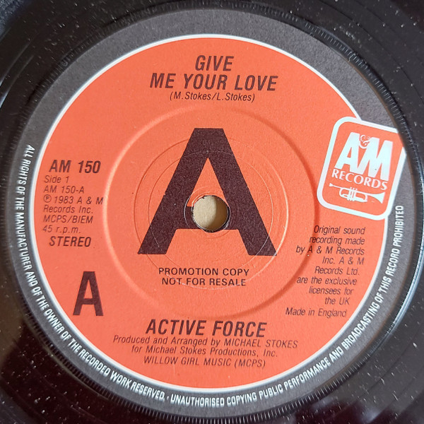 Active Force – Give Me Your Love (1983, Vinyl) - Discogs