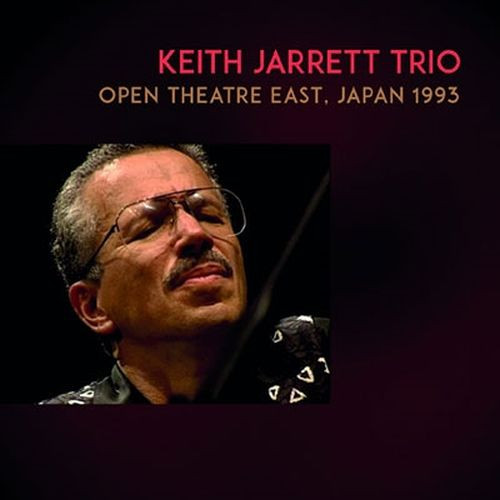 Keith Jarrett Trio – Open Theatre East, Japan 1993 (2022, CD